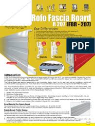 Available in the following colours / widths panels by size. Rofo Fascia Board R207
