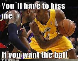 Haaaate Kobe Funny Nba Memes Funny Basketball Memes Nba Funny