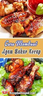 Cara Membuat Ayam Bakar Kecap Pedas Sederhana