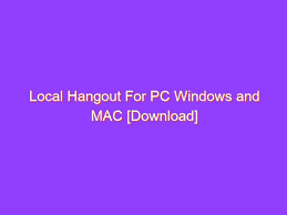 On your computer, go to hangouts.google.com or open hangouts in gmail. Local Hangout For Pc Windows And Mac Download Capital One