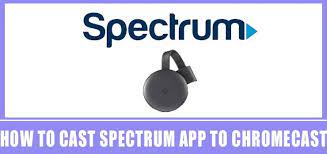 How To Cast Spectrum App To Chromecast In 5 Minutes In 2021 Chromecast Spectrum Tv App