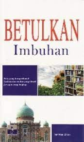 Examples of translating «betulkan» in context Betulkan Imbuhan By Tan Wee Chien