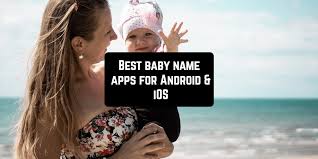 Best apps 2019, salisbury, new york. 11 Best Baby Name Apps For Android Ios Free Apps For Android And Ios