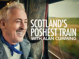 Watch Scotland's Poshest Train with Alan Cumming