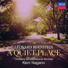 A quiet place allows you to worry at a strange thought: Leonard Bernstein A Quiet Place 2 Cds Jpc
