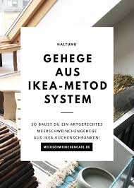 Ich hoffe ihr macht keine fehler. So Baust Du Ein Meerschweinchengehege Aus Ikea Kuchenschranken