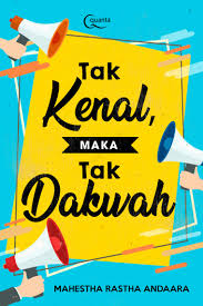 Check spelling or type a new query. Jual Buku Tak Kenal Maka Tak Dakwah Oleh Mahestha Rastha Andaara Gramedia Digital Indonesia