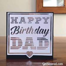 Celebrating Our Dads And Fun With Hot Foil Cricut Birthday Cards Dad Birthday Card Dad Cards
