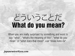 In japanese, most of the declarative sentences end with the prefix. What Do You Mean Instead Of Da It S Better To Use Desu More Polite And Neutral In Terms Of Hierarchy Japanese Words Learn Japanese Words Learn Japanese