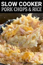 Slow Cooker Pork Chops And Rice Recipe In 2020 Pork Chop Recipes Crockpot Slow Cooker Pork Slow Cooker Pork Chops