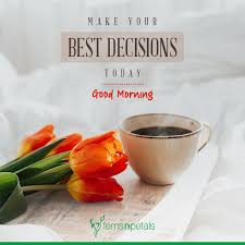The ultimate goal in life is not to accumulate. 100 Good Morning Quotes Wishes Messages Images 2021 Ferns N Petals