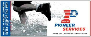 Pioneer services' military loans helped over 1.5 million military families for 30 years by providing personal military loans, money management what types of loans does pioneer military credit offer? Store Signage Pioneer Jeff Paulic