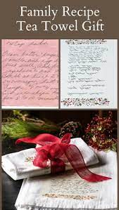 Handwritten Family Recipe Tea Towel Gift Easy Tutorial Diy Holiday Gifts Tea Towel Gift Recipe Tea Towel