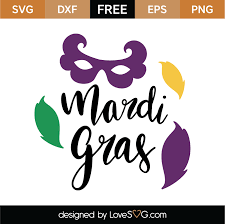 Download Free Mardi Gras Svg Cut File Lovesvg Com