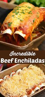 Beef Enchiladas These Enchiladas Are Made With Ground Beef And Vegetable Mixture Rolled In Flour To Beef Enchilada Recipe Easy Beef Enchiladas Beef Enchiladas