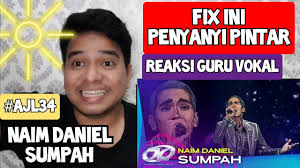 Naim daniel & omar k lyrics: Reaction Omg Naim Daniel Sumpah Ajl34 Youtube