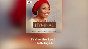 Nigerian gospel or christian songs and lyrics (yoruba, igbo, hausa and other languages) download and foreign gospel music and lyrics. Song 5 1mb Tope Alabi Eyin Oluwa Halleluyah Mp3 Download Naijakit