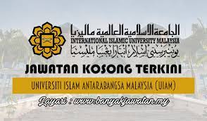 Job vacancies, job vacancy, jobs malaysia, kerja kosong, jawatan kosong, peluang pekerjaan, iklan jawatan kosong, panduan temuduga. Jawatan Kosong Di Universiti Islam Antarabangsa Malaysia Uiam 14 Mei 2018 Kerja Kosong 2020 Jawatan Kosong Kerajaan 2020