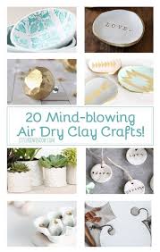 20 Mind Blowing Air Dry Clay Crafts Little Red Window Clay Crafts Air Dry Clay Crafts For Kids Diy Air Dry Clay