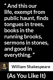 William shakespeare, regarded as the foremost dramatist of his time, wrote more than thirty plays and more than one hundred sonnets, all written in. William Shakespeare About Nature As You Like It 1623 Shakespeare Quotes William Shakespeare Quotes Shakespeare Love Poems