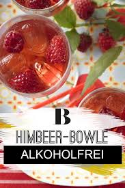Himbeer Bowle Rezept Himbeeren Bowle Himbeerbowle