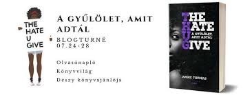 A két élete közti egyensúly akkor bomlik meg, amikor starr szemtanújává válik, ahogy legjobb barátját, a fegyvertelen. Angie Thomas The Hate U Give A Gyulolet Amit Adtal Deszy Konyvajanloja Konyves Blog