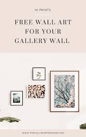 Free Wall Art For Your Gallery Wall Sharing 10 Completely Free Art Prints That Yo Free Printable Wall Art Quotes Wall Prints Quotes Printable Wall Art Quotes