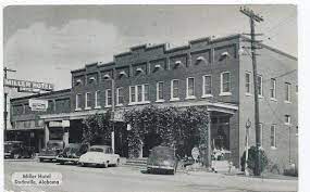 A Postcard Featuring The Old Miller Hotel In Dadeville Alabama C1930s Time Pictures Old Things City