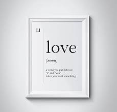 Funny Love Definition Print Valentines Gift Family Boyfriend Etsy Definition Of Love Valentine Print Mom Quotes From Daughter