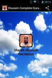 Shuraim Complete Quran Mp3 For Android Apk Download