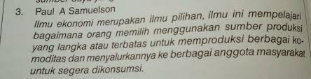 Tuliskan Definisi Ilmu Ekonomi Menurut Paul A Samuelson Brainly Co Id