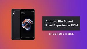 Download Android 9 0 Pie Based Pixel Experience Rom For Redmi Note 5 Rom Android 9 Note 5