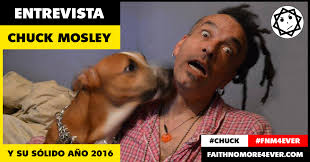 FNM4EVER: ENTREVISTA: Chuck Mosley y su sólido año 2016