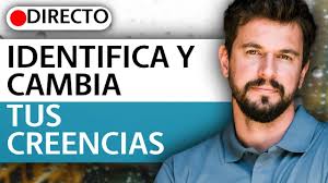 Identifica y cambia tus creencias