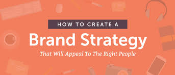 This article has been viewed 10,764 times. Brand Strategy How To Create One That Appeals To The Right People