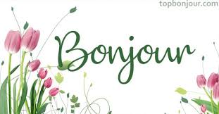 RÃ©sultat de recherche d'images pour "bonjour avec des fleurs"