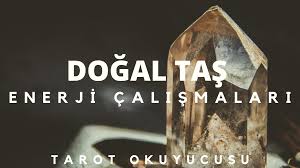 Öncelikle kişinin neye ihtiyacı olduğunu öncelikle şunu bilmelisiniz ki her taşın oluşumu, manyetik alanı, titreşimi ve aurası farklı konulara hitap eder. Dogal Tas Enerji Calismalari Tarot Okuyucusu