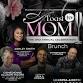 A TOAST TO MOM 2026! 3rd Annual Mothers Day Jazz Brunch