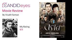 High resolution official theatrical movie poster for ayla: Ayla The Daughter Of War Turkish Movie Review In English By Visakh Candid Eyes Rating 4 5 Youtube