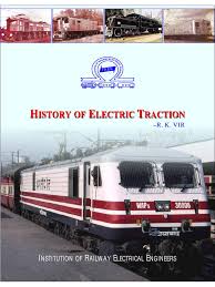History of Electric Traction in India ...