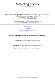A dual brand strategy is the association of two or more already well recognized trademarks in a synergistic retail setting designed to benefit each, is one of the fastest growing areas in franchising. Pdf Corporate Branding And Brand Architecture A Conceptual Framework