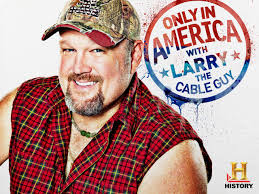 Watch Only in America with Larry the Cable Guy Season 3 | Prime Video