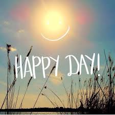 Image result for happy day