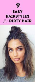 22 Easy Hairstyles For When Your Hair Is 90 Dry Shampoo Greasy Hair Hairstyles Hair Styles Easy Hairstyles