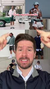 Guia rapida vestir SHORTS/BERMUDAS Para Hombres #shorts #bermudas  #shortclothes #guia #guiarapida #comovestir #vestimenta #manerasalvestir  #fashionblogger #outfit #moda #vestir #tiktokfashion ...