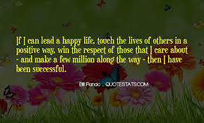 Success is getting what you want. Top 100 Quotes About Make Others Happy Famous Quotes Sayings About Make Others Happy