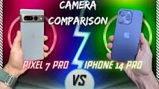 Pixel 7 Pro vs iPhone 14 Pro Camera Comparison! WOW! - YouTube