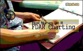 fdar charting how nurses do it