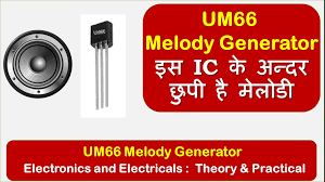 The following circuit generates a melody using um66. Electronics And Electricals Theory Practical