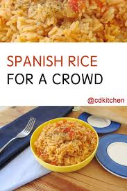 Spanish Rice For A Crowd Recipe From Cdkitchen Com Food For A Crowd Cooking For A Crowd Spanish Rice